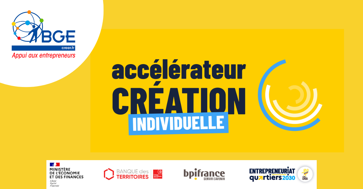 Accelerateur Creation Individuelle avec BGE Sud-Ouest : développez le potentiel de votre entreprise